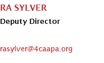 RA SYLVER Deputy Director rasylver@4caapa.org 